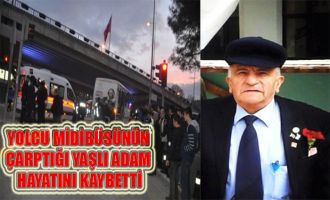 Yaşlı adam kazada hayatını kaybetti